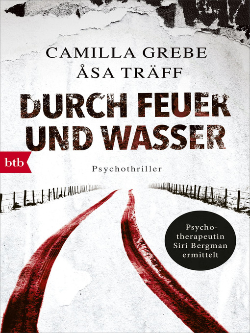 Title details for Durch Feuer und Wasser by Camilla Grebe - Available